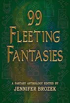 99 Fleeting Fantasies